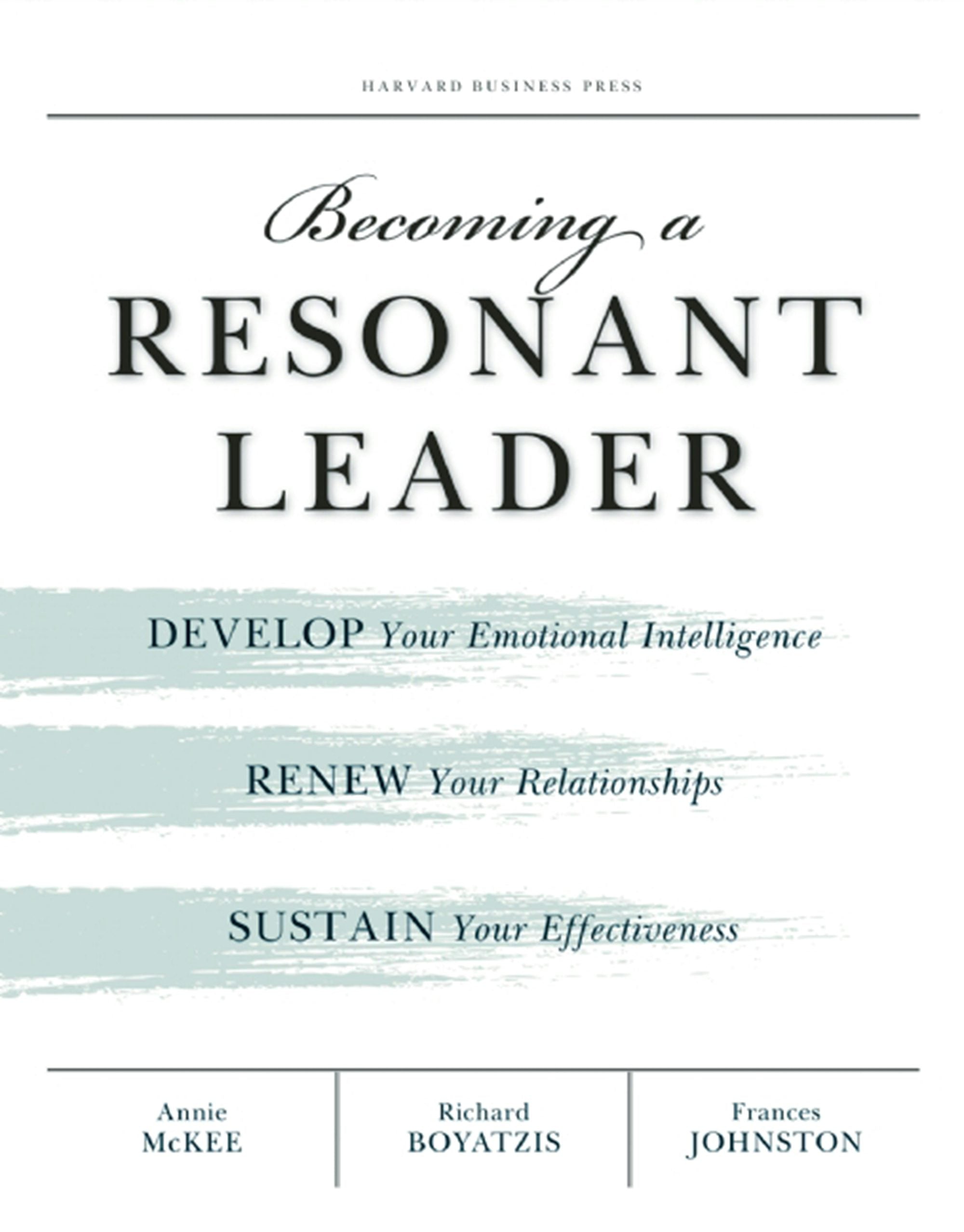 Book cover image for Becoming a Resonant Leader ISBN: 9781422131046
